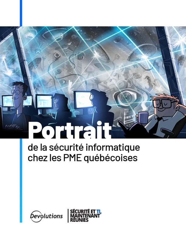 Portrait de la sécurité informatique chez les PME québécoises 2022